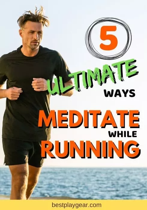 How to meditate when running? Here are 5 ultimate ways for running meditation. You can get started right away with these step by step instruction for running meditation.