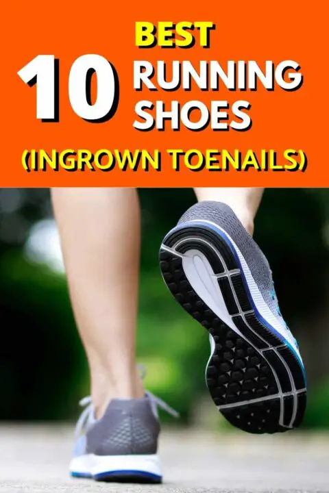 10 Best Running Shoes For Ingrown Toenails (Highly Rated)[2022] | Best ...