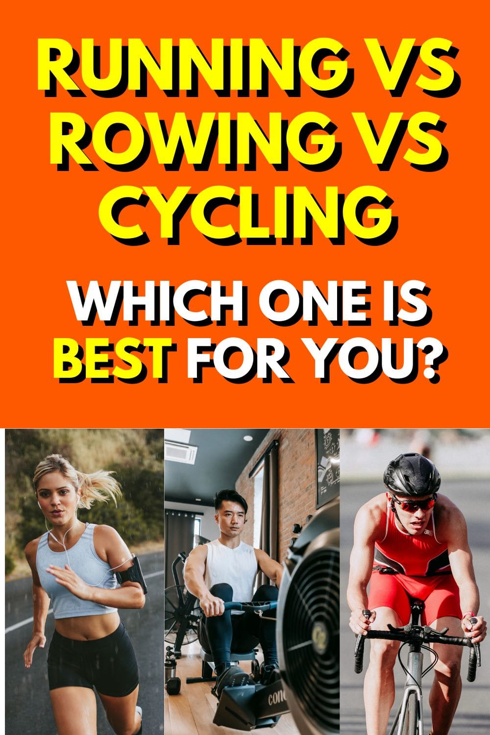 Rowing Vs Cycling Vs Running