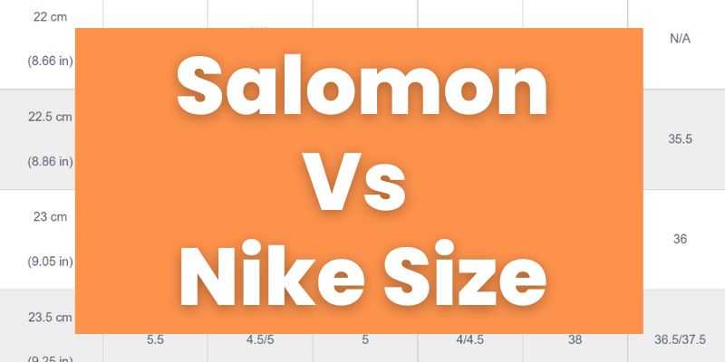 Salomon Vs Nike Sizing