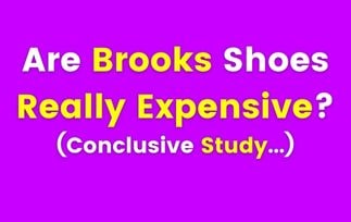 Are Brooks Shoes Really Expensive? (The 10 Best Brands Compared)
