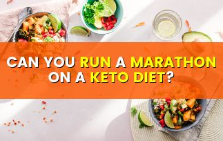 Can You Run A Marathon On A Keto Diet?